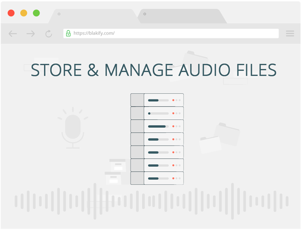 Store Audio Files